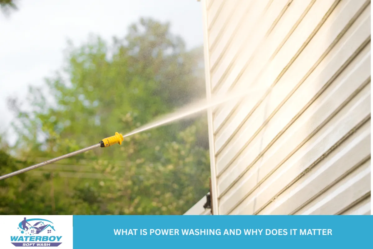 What Is Power Washing and Why Does It Matter