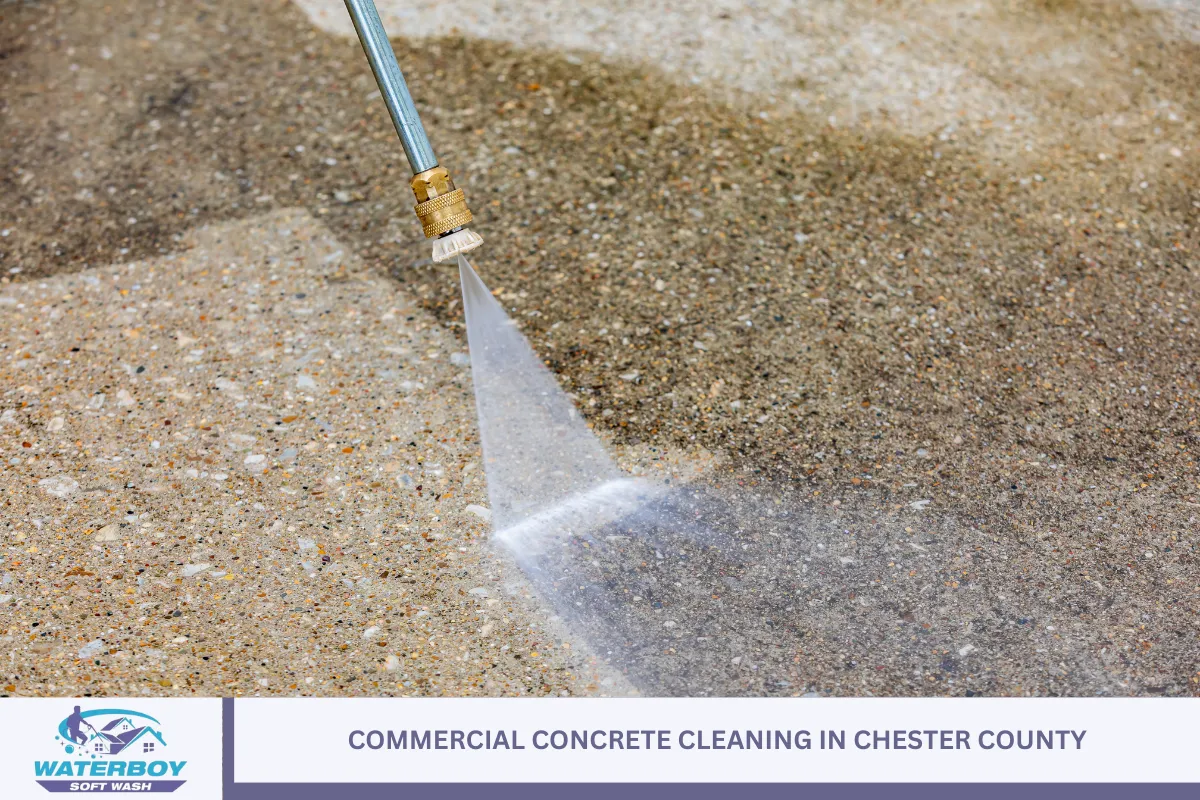 Commercial Concrete Cleaning in Chester County
