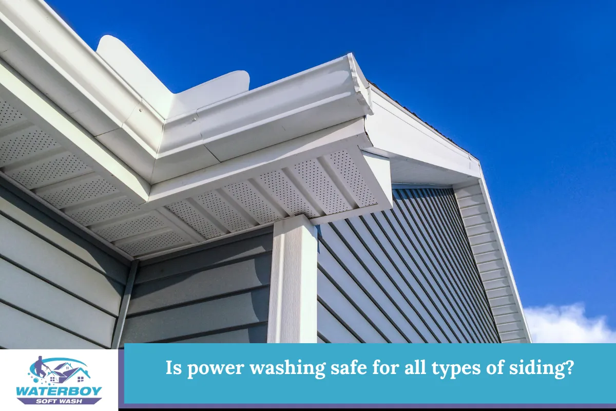 Is power washing safe for all types of siding?